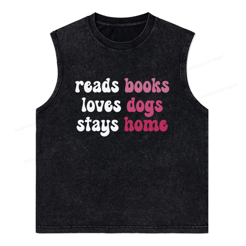 Pagewings Read Books & Lovs Dogs & Stay Home Unisex Washed Tank Top