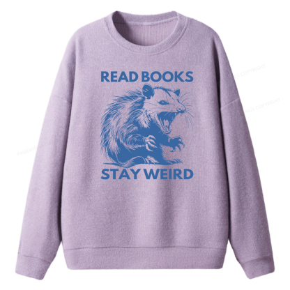 Pagewings Read Books Stay Weird Unisex Knit Sweatshirt