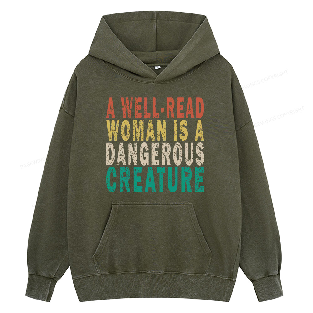 Pagewings A Well-Read Woman Is A Dangerous Creature Unisex Washed Hoodie