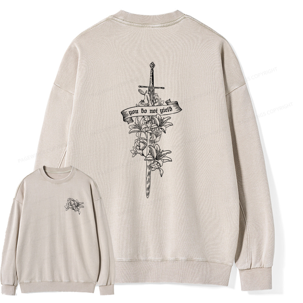 Pagewings You Do Not Yield Unisex Washed Sweatshirt