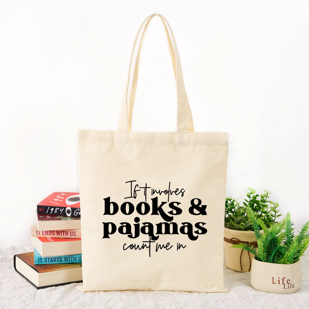 Pagewings Involves Books And Pajamas Count Me Tote Bag