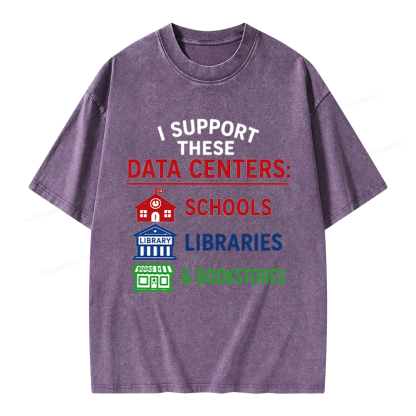 Pagewings I Support These Data Centers Unisex Washed T-shirt