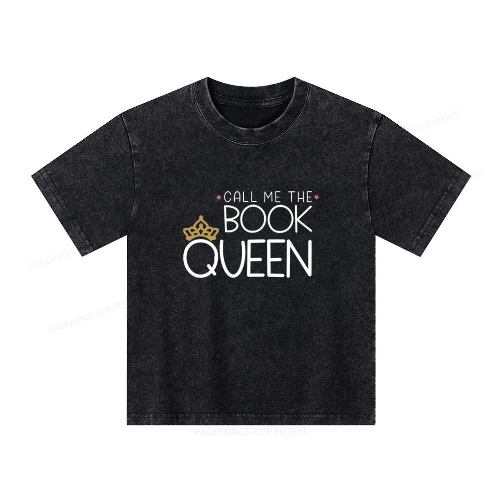 Pagewings Call Me The Book Queen Unisex Kids Washed T-shirt