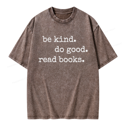 Pagewings Be Kind Do Good Read Books Unisex Washed T-shirt