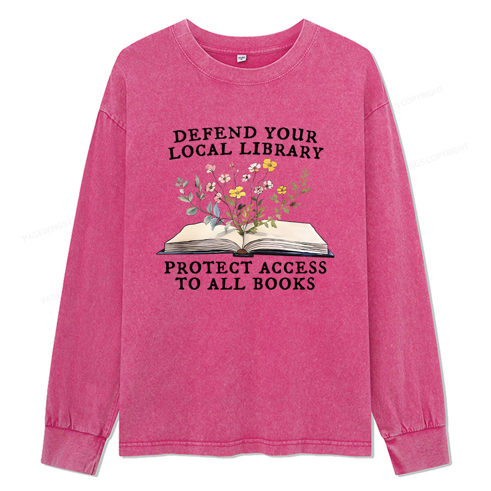 Pagewings Books Save Lives Protect Libraries Unisex Washed Long Sleeve T-shirt