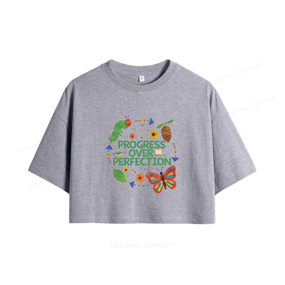 Pagewing Progress Over Perfection Women Crop Tops