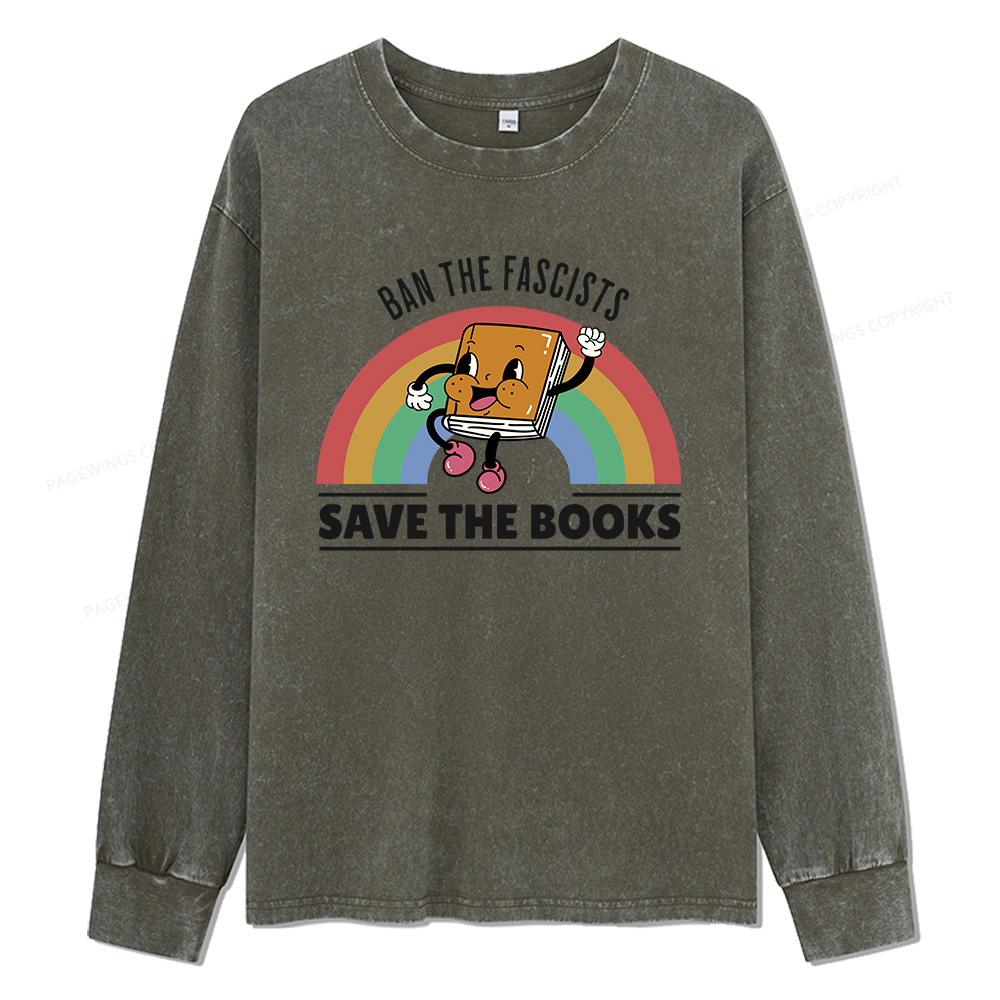 Pagewings Ban The Fascists Save The Books Unisex Washed Long Sleeve T-shirt