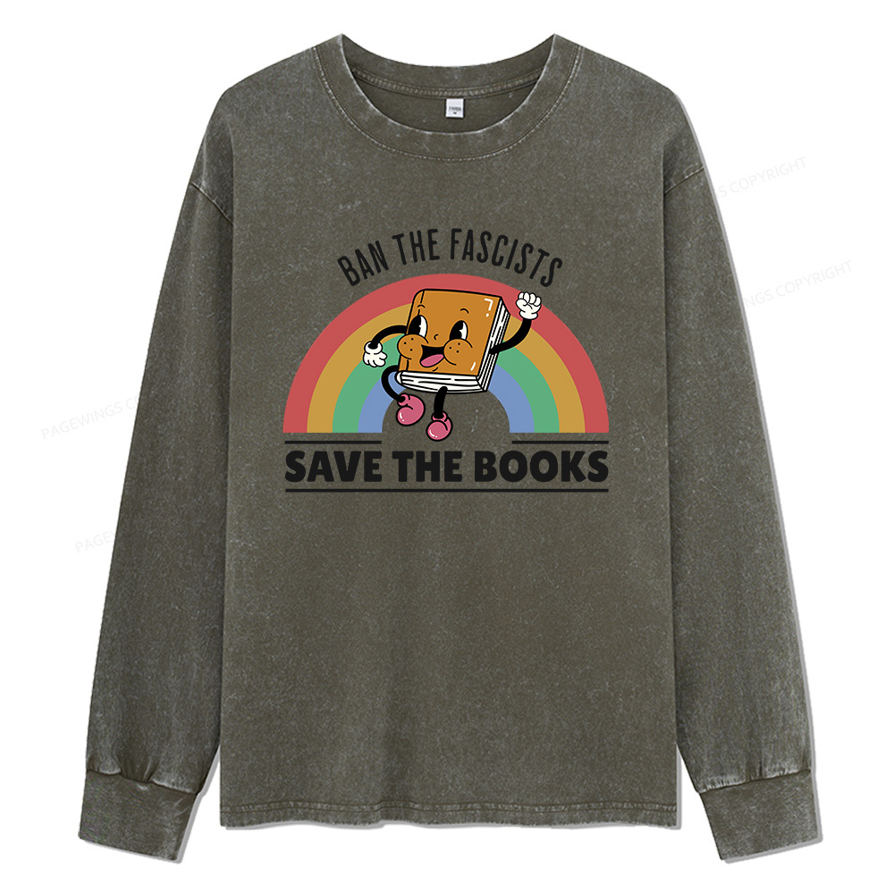 Pagewings Ban The Fascists Save The Books Unisex Washed Long Sleeve T-shirt
