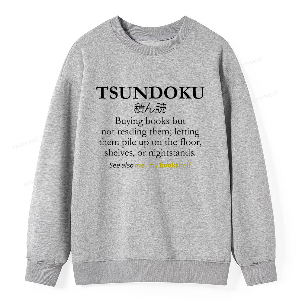 Pagewings Tsundoku Reader Unisex Classic Sweatshirt