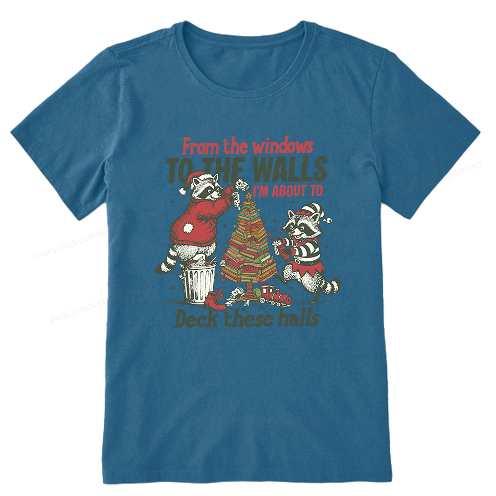 Pagewings I'm About To Deck These Halls Christmas Unisex Classic T-shirt