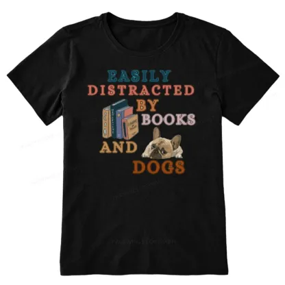 Pagewings Easily Distracted By Books And Dogs Unisex Classic T-shirt