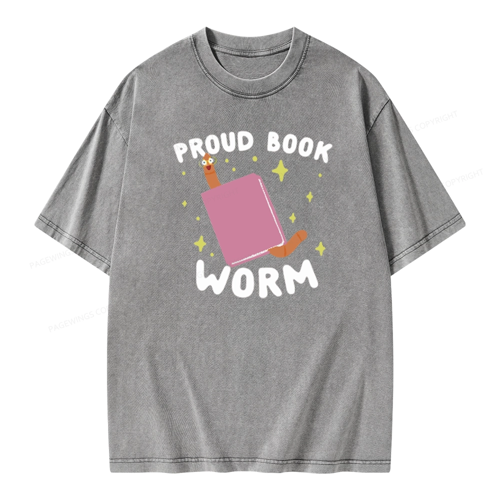 Pagewings Proud Book Worm - Book lover Unisex Washed T-shirt