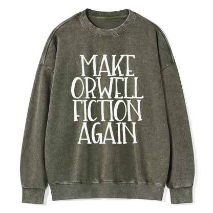 Pagewings Make Orwell Fiction Again Unisex Washed Sweatshirt