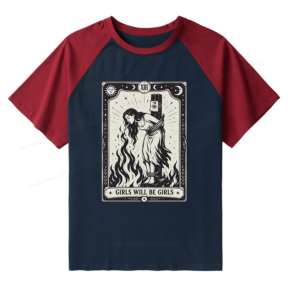 Pagewings Girls Will Be Girls Raglan T-shirt