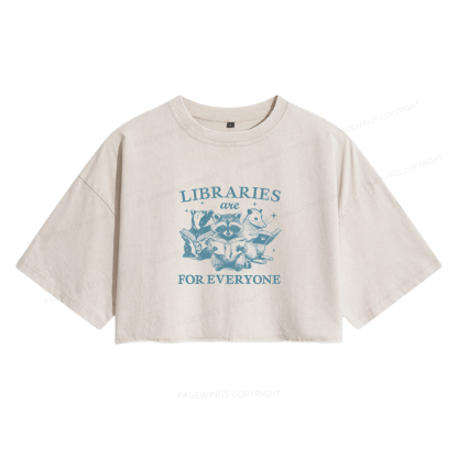 Pagewings Libraries Are For Everyone Women's Washed Cropped T-shirt