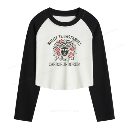 Pagewings Don't Let The Bastards Grind You Down Women Long Sleeve Crop Raglan T-shirt