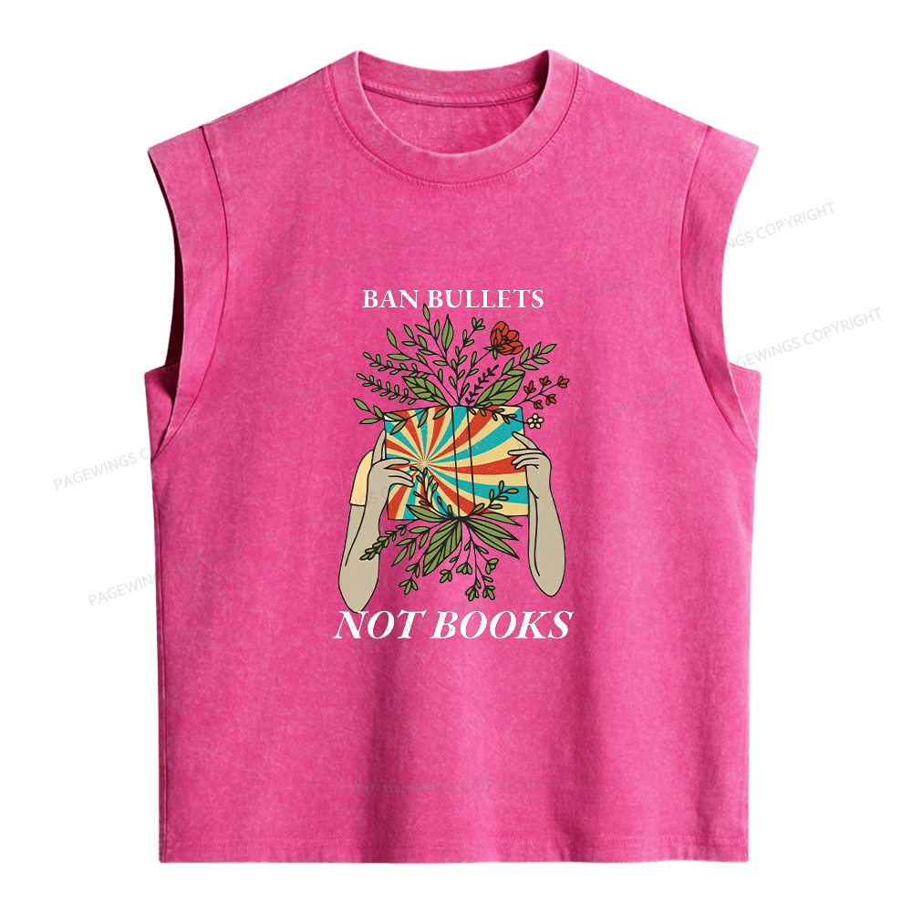 Pagewing Ban Bullets Not Books Women's Washed Tank Top