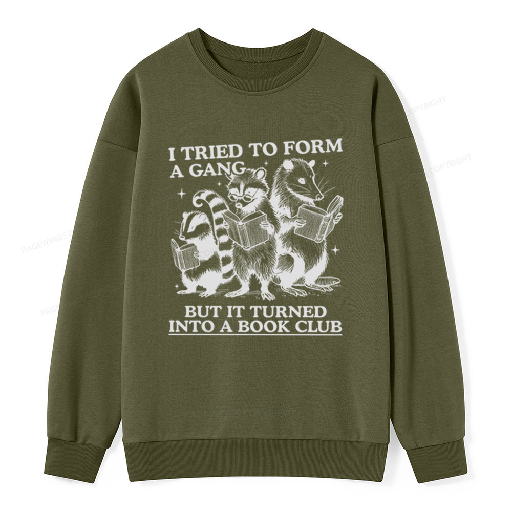 Pagewings A Gang Turn Into A Book Club Unisex Classic Sweatshirt