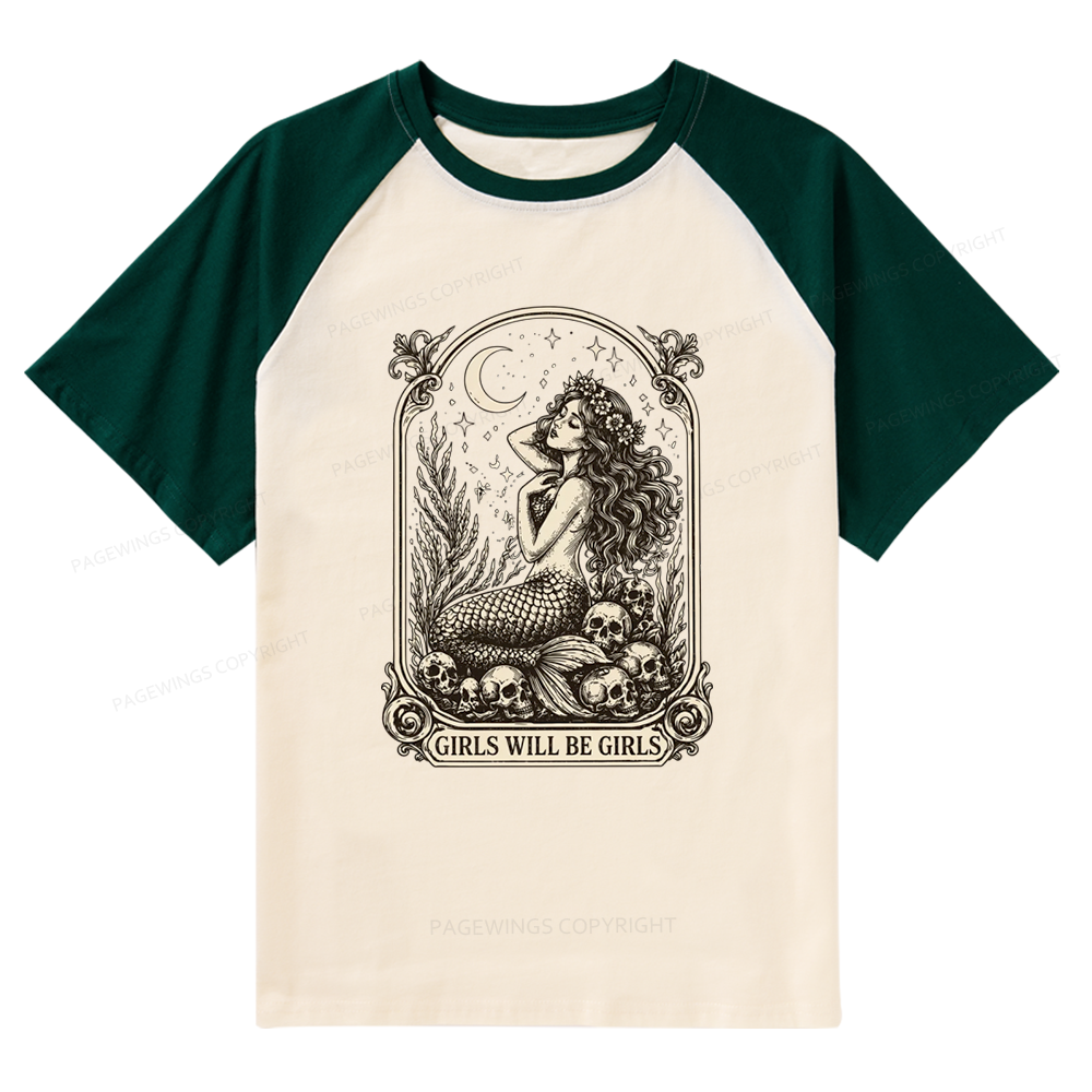 Pagewings Girls Will Be Girls Raglan T-shirt