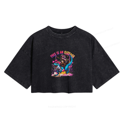 Pagewings This Is An Outrage Women's Washed Cropped T-shirt