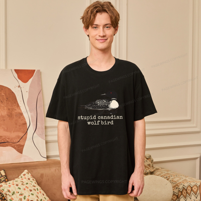 Pagewings Stupid Canadian Wolf Bird Unisex Classic T-shirt
