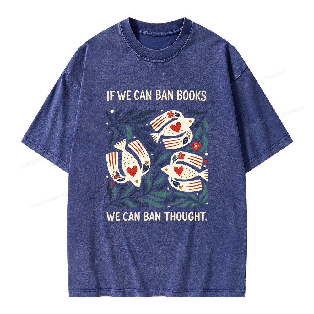 Pagewings If We Can Ban Books Unisex Washed T-shirt