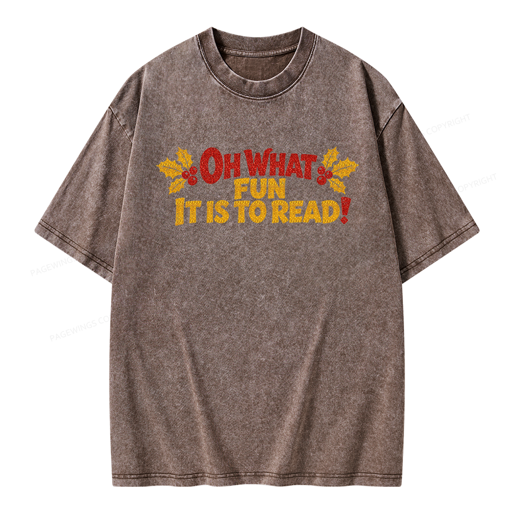 Pagewings Oh What Fun it is to Read Unisex Washed T-shirt