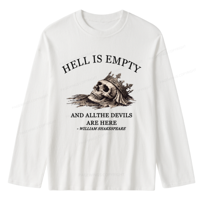 Pagewing Hell Is Empty Unisex Lightweight Long Sleeve T-Shirt