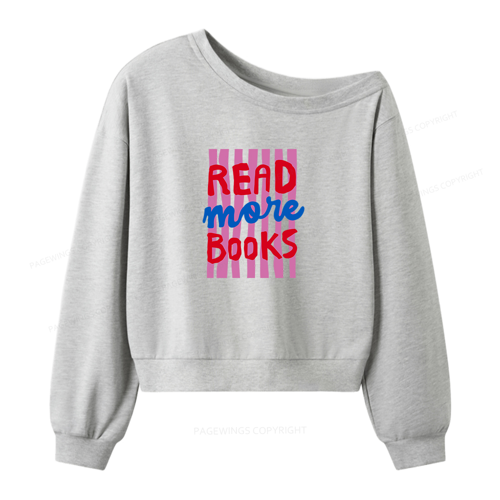 Pagewings Read More Books Women Off Shoulder Sweatshirt