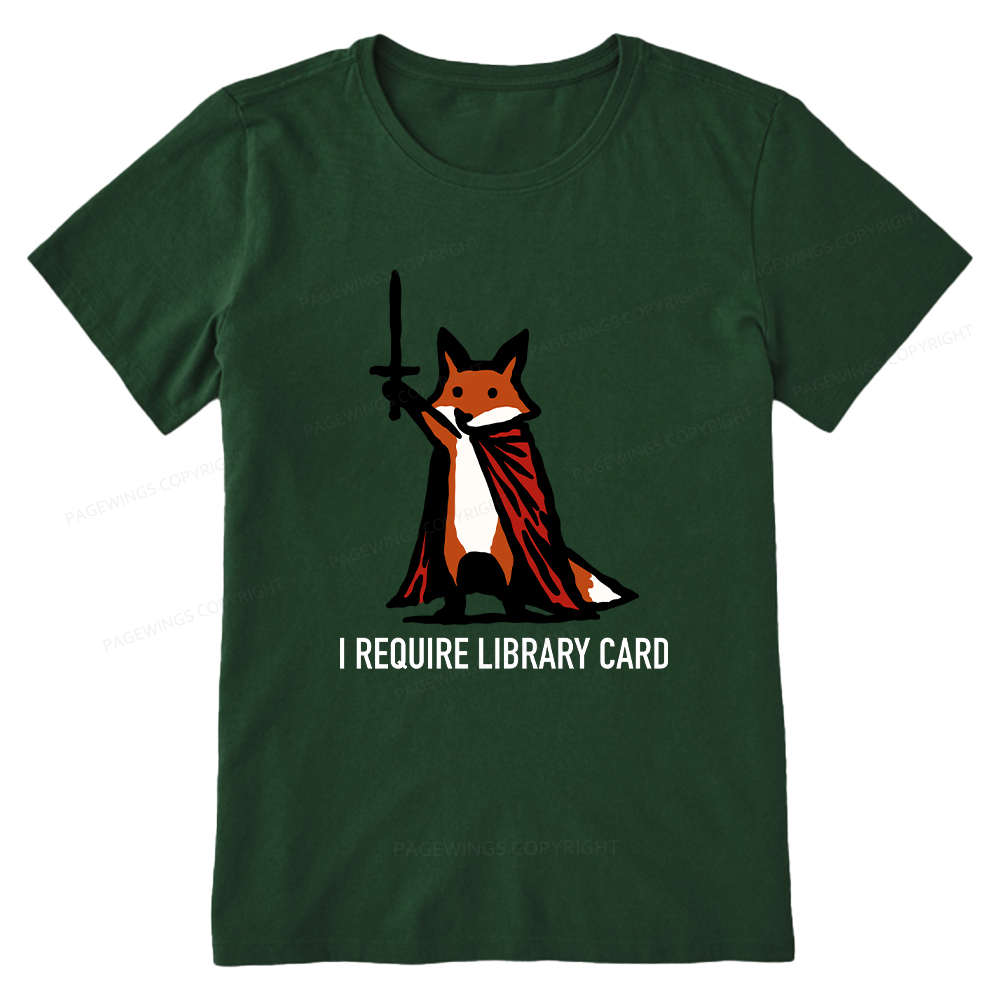 Pagewings I Require Library Card Unisex Classic T-shirt