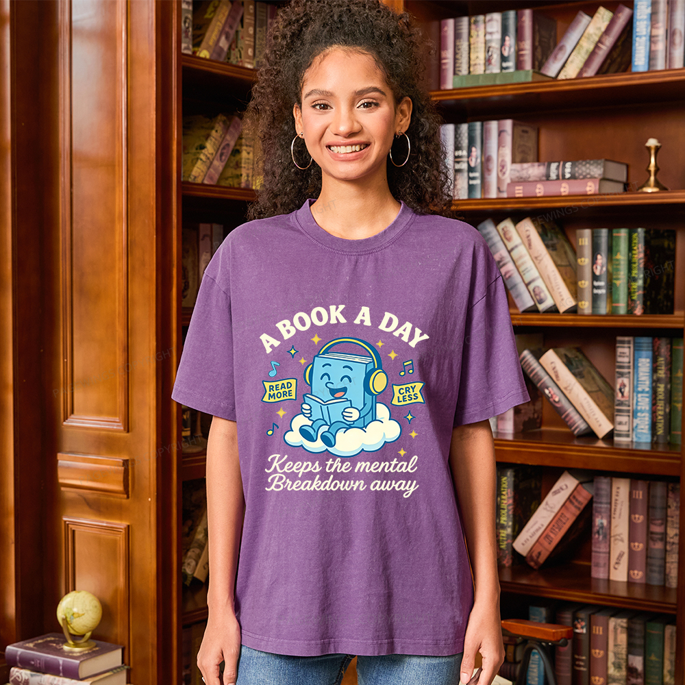 Pagewings A Book A Day Keep The Mental Breakdown Away Unisex Washed T-shirt