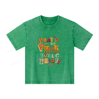 Pagewings What’s More Punk Than The Public Library Unisex Kids Washed T-shirt