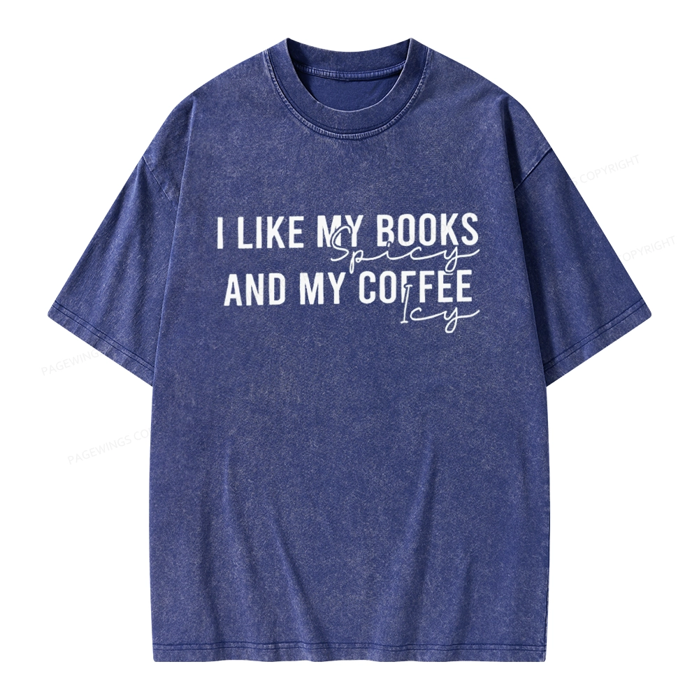Pagewings I Like My Books And My Coffee Unisex Washed T-shirt