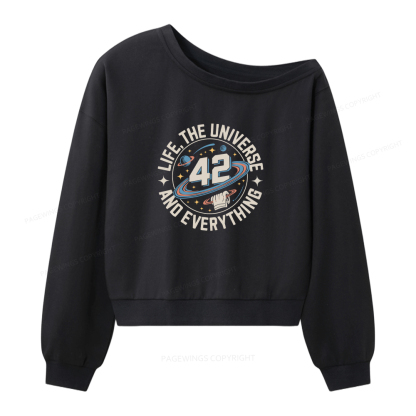 Pagewings Life The Universe And Everything Women Off Shoulder Sweatshirt