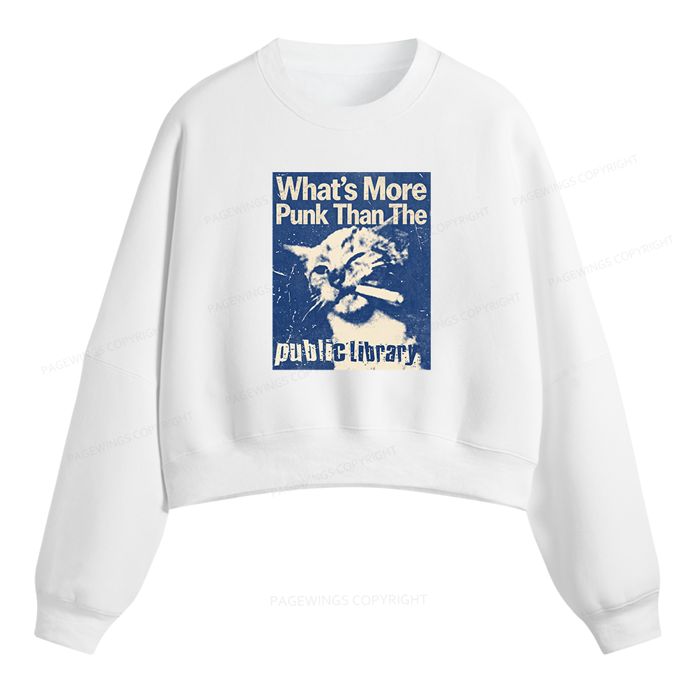 Pagewings What's More Punk Than The Public Library Fleece Crop Sweatshirt