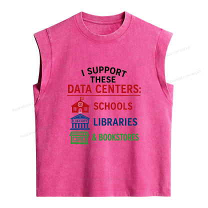 Pagewings I Support These Data Centers Women's Washed Tank Top