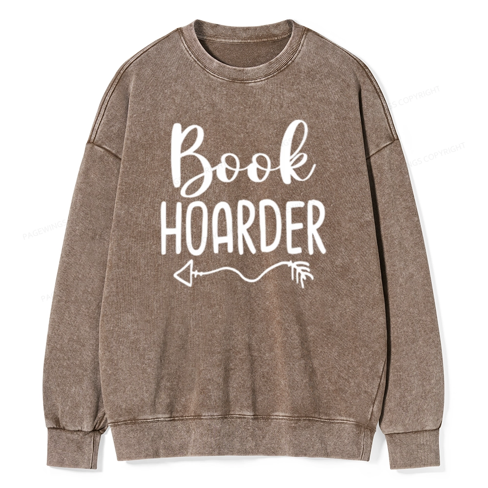 Pagewing Book Hoarder And Bookaholic Unisex Washed Sweatshirt