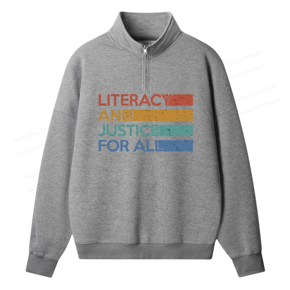 Pagewings Literacy and Justice For All  Unisex Half Zip Fleece Sweatshirt 