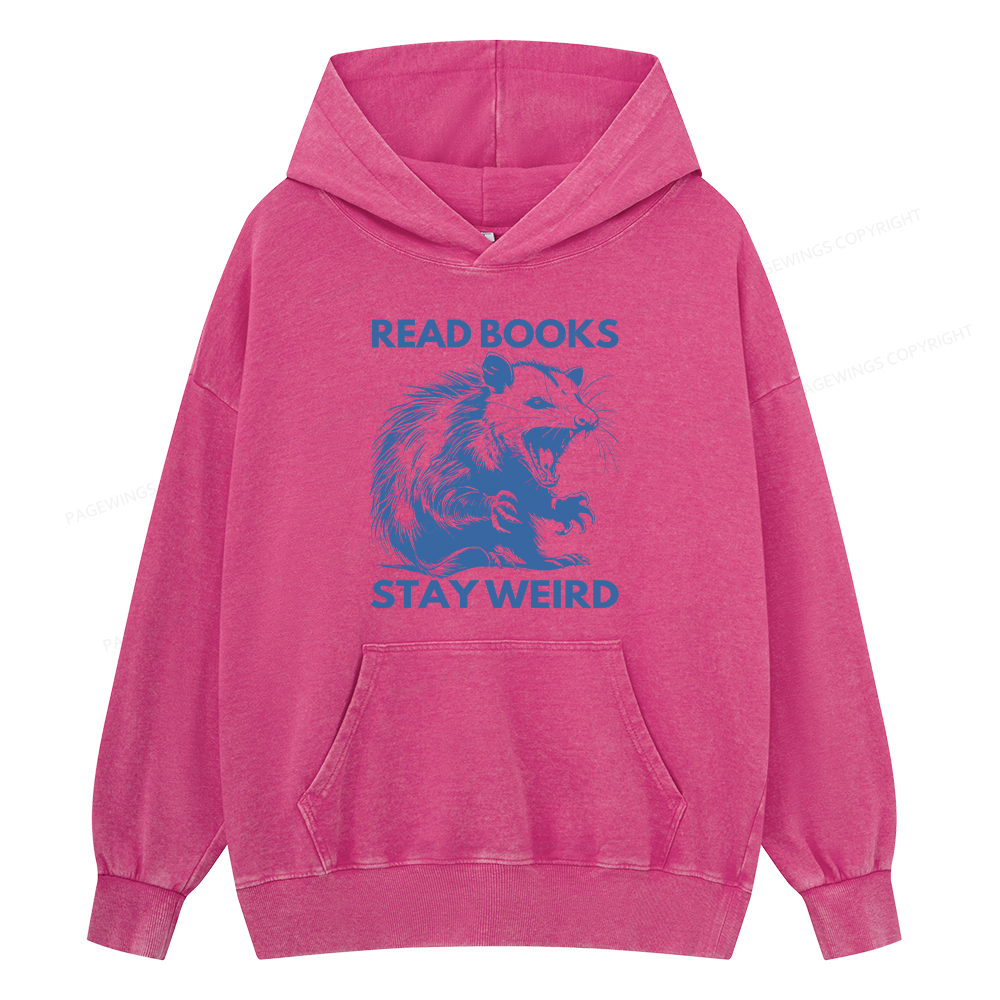 Pagewings Read Books Stay Weird Unisex Washed Hoodie