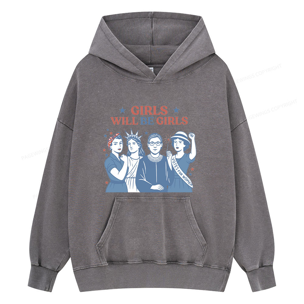 Pagewings Girls Will be Girls Unisex Washed Hoodie