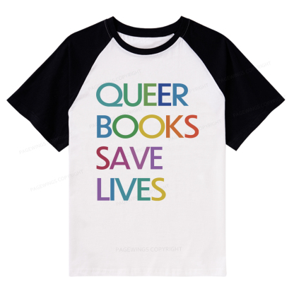 Pagewings Queer Books Save Lives Raglan T-shirt