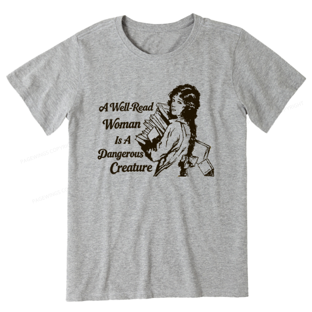 Pagewings A Well-Read Woman Is A Dangerous Creature Unisex Classic T-shirt