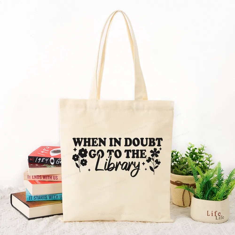 Pagewings When In Doubt Go To The Library Tote Bag