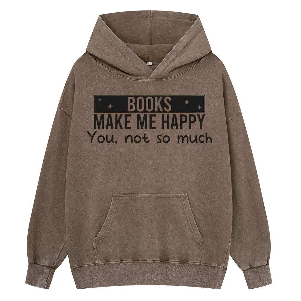 Pagewings Books Make Me Happy You Not So Much Unisex Washed Hoodie