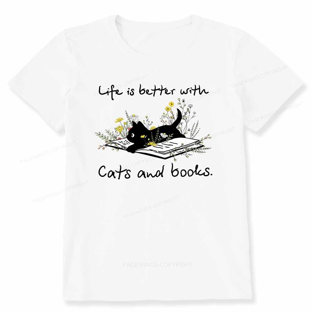 Pagewings Life Is Better With Cats And Books Unisex Classic T-shirt