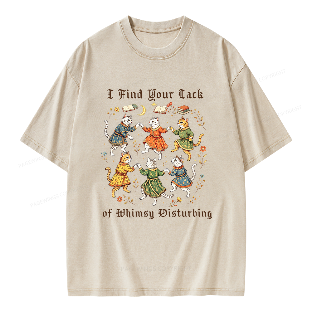 Pagewings I Find Your Lack of Whimsy Disturbing Unisex Washed T-shirt