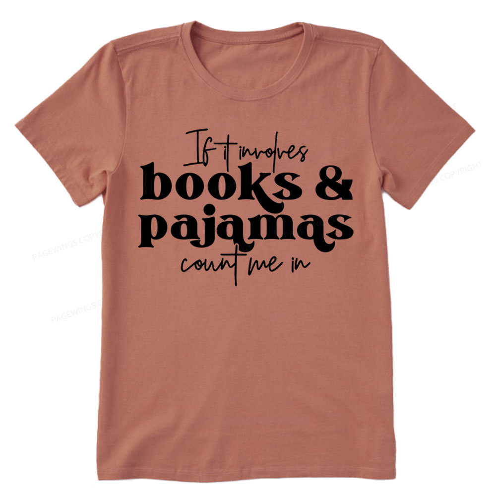 Pagewings Involves Books And Pajamas Count Me Unisex Classic T-shirt