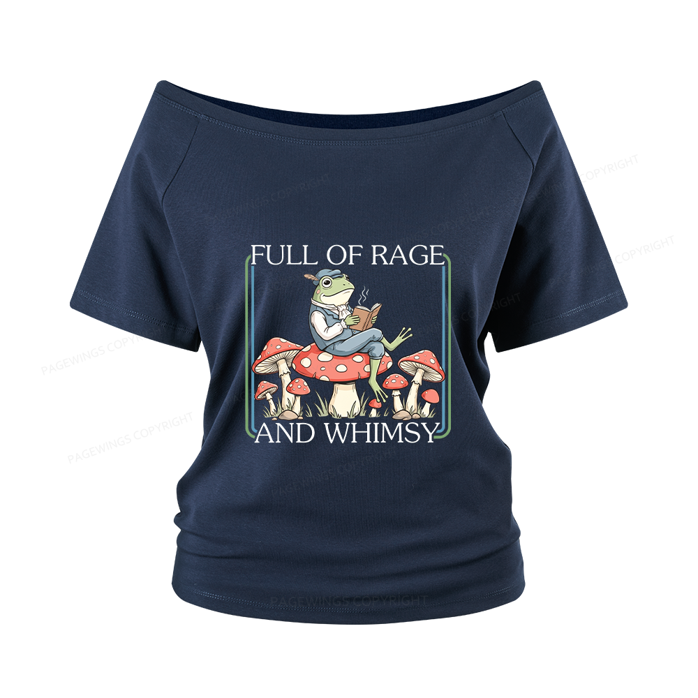 Pagewings Full Of Rage and Whimsy Women Off Shoulder T-shirts