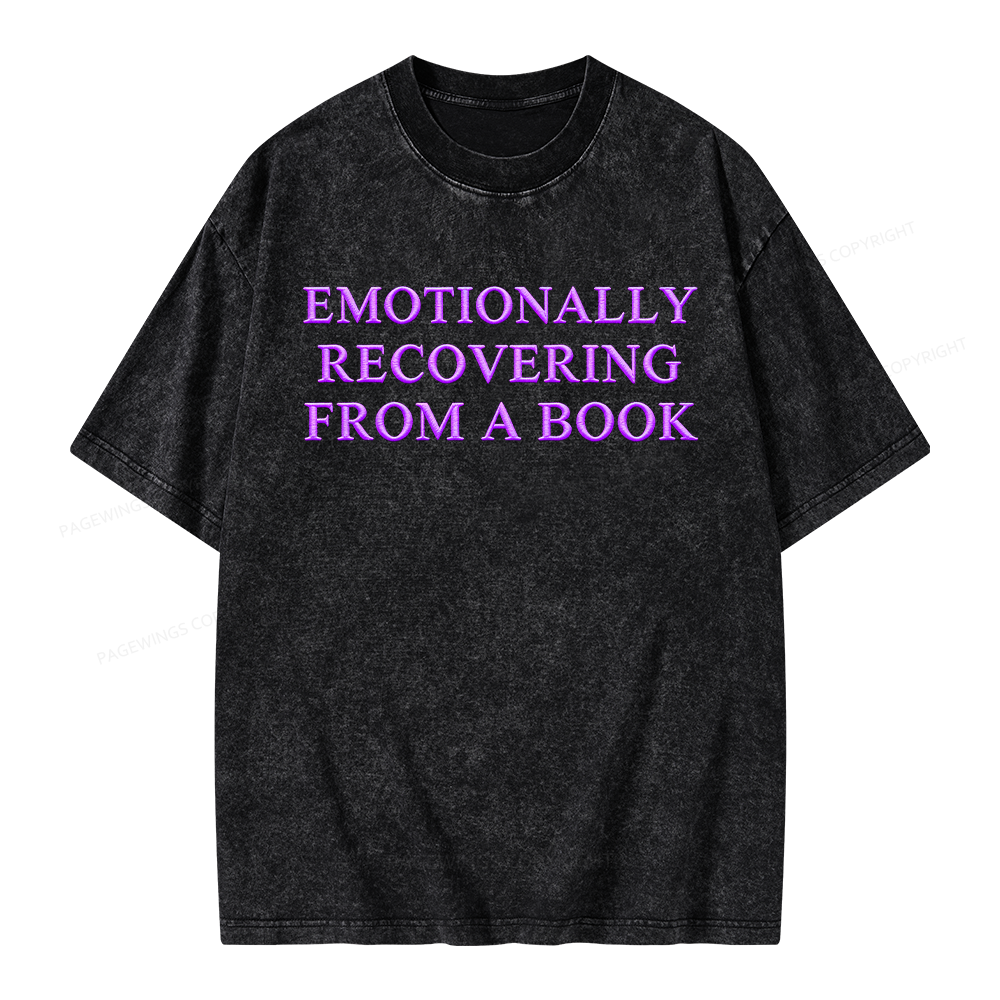 Pagewings Embroidered Emotionally Recovering From a Book Unisex Washed T-shirt