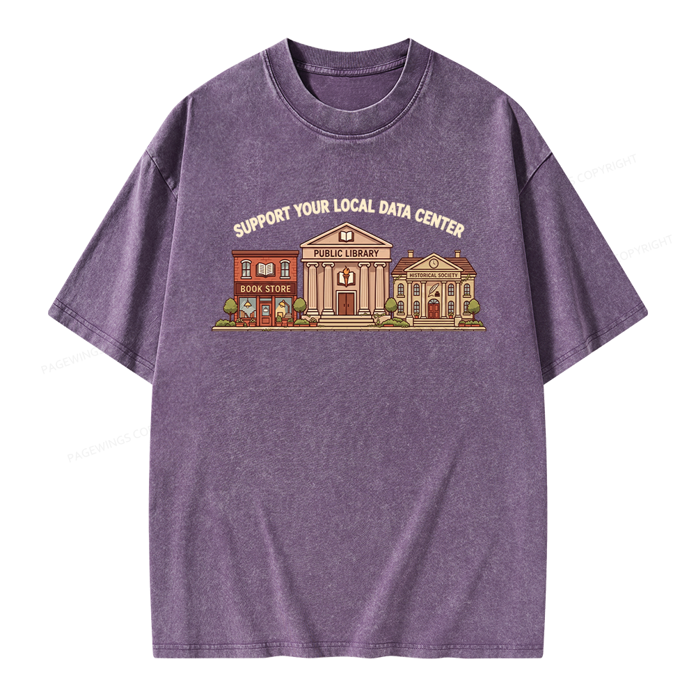 Pagewings Support Your Local Data Center Unisex Washed T-shirt